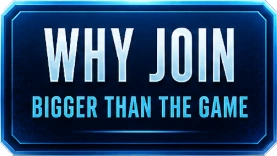 Why Join, Bigger Than the Game